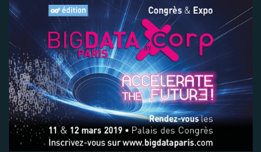 Big Data Paris 2019 ouvre ses portes les 11 et 12 mars prochains