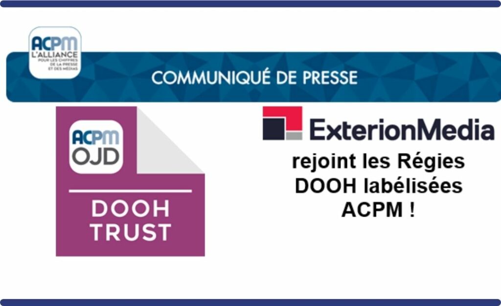 ExterionMedia reçoit le label DOOH Trust